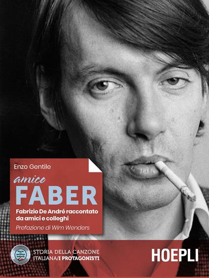 Amico Faber. Fabrizio De Andrè raccontato da amici e colleghi - Enzo Gentile - ebook