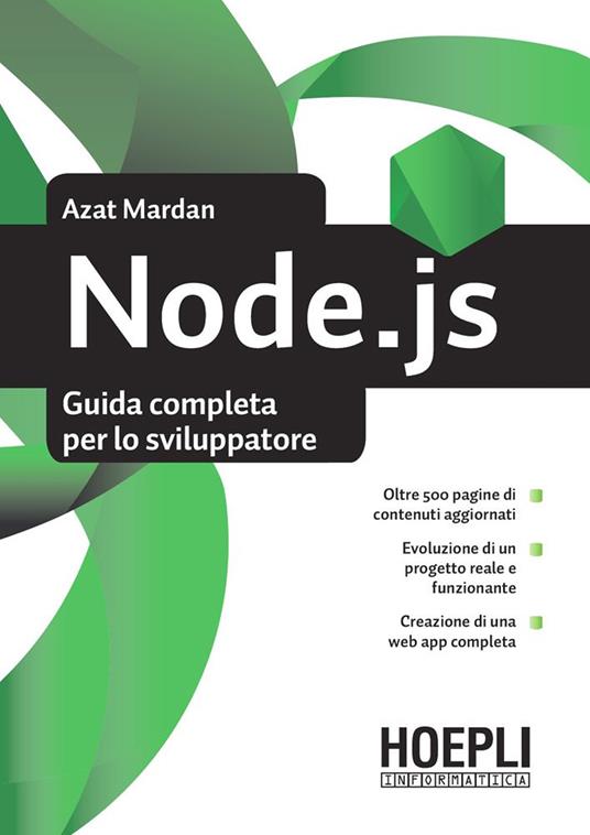 Node.js. Guida completa per lo sviluppatore - Azat Mardan,Furio Piccinini - ebook