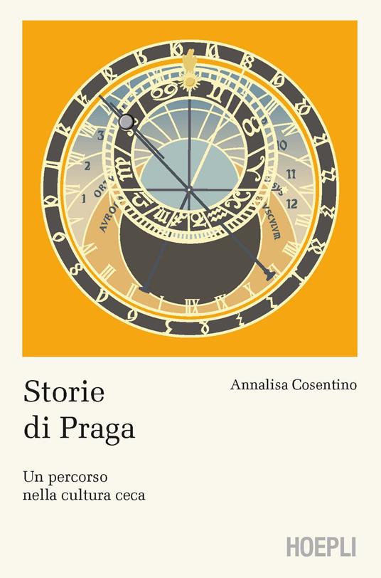 Storie di Praga. Un percorso nella cultura ceca - Annalisa Cosentino - copertina