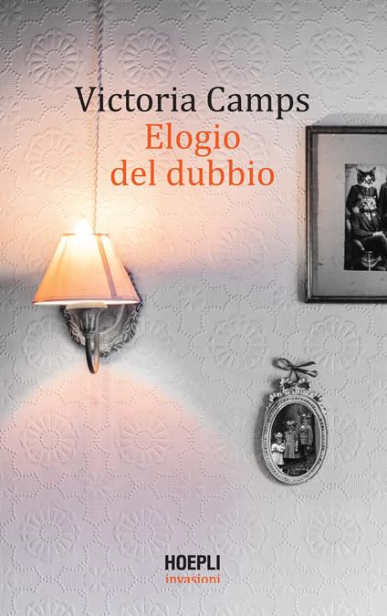 Elogio del dubbio - Victoria Camps - copertina