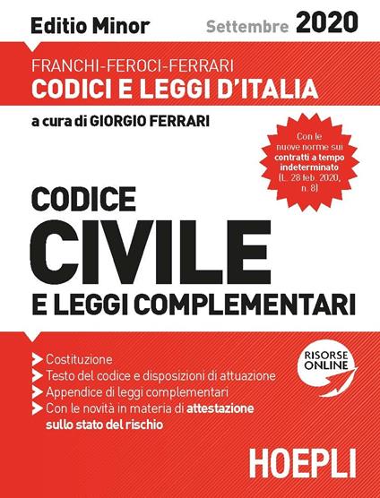 Codice civile e leggi complementari. Settembre 2020. Editio minor - Luigi Franchi,Virgilio Feroci,Santo Ferrari - copertina
