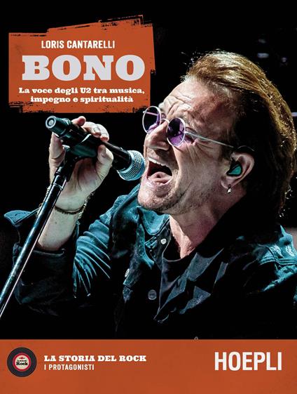 Bono. La voce degli U2 tra musica, impegno e spiritualità - Loris Cantarelli - copertina