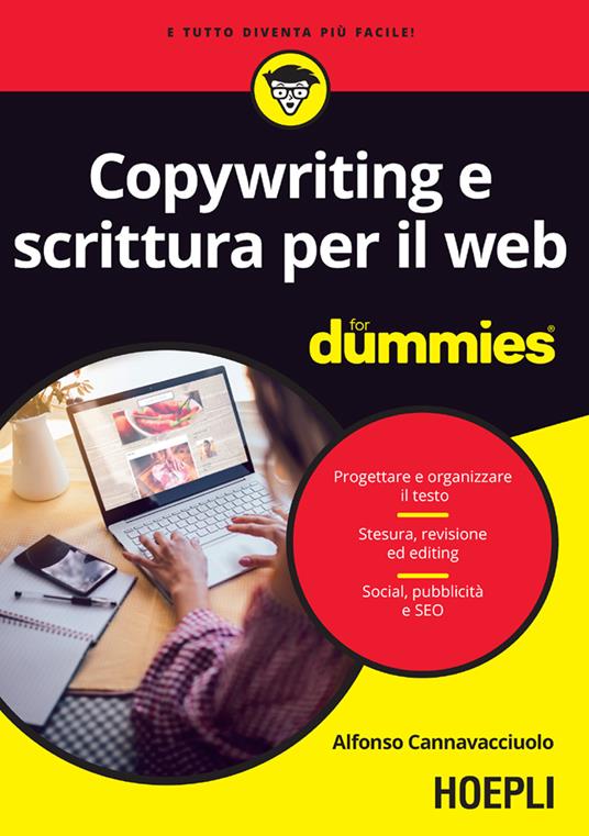 Copywriting e scrittura per il web for dummies - Alfonso Cannavacciuolo - ebook