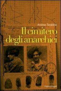 Il cimitero degli anarchici - Andrea Tarabbia - copertina