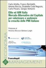 Elite ed AIM Italia. Mercato alternativo del capitale per valorizzare e sostenere la crescita delle PMI italiane