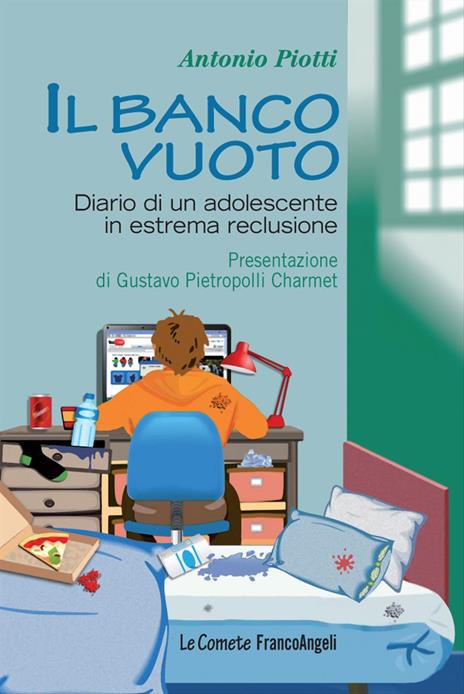 Il banco vuoto. Diario di un adolescente in estrema reclusione - Antonio Piotti - copertina