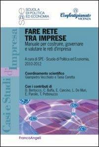 Fare rete tra imprese. Manuale per costruire, governare e valutare le reti d'impresa - copertina