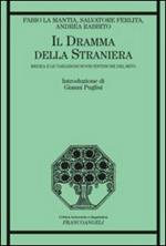 Il dramma della straniera. Medea e le variazioni novecentesche del mito