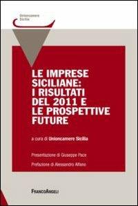 Le imprese siciliane: i risultati del 2011 e le prospettive future - copertina