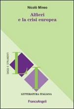 Alfieri e la crisi europea