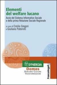 Elementi del welfare lucano. Avvio del sistema informativo sociale e della prima relazione sociale regionale - copertina