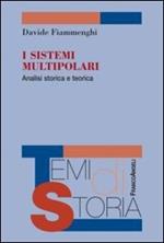 I sistemi multipolari. Analisi storica e teorica