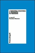 L' industria molitoria a frumento in Piemonte