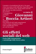 Gli effetti sociali del web. Forme della comunicazione e metodologie della ricerca online