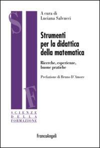 Strumenti per la didattica della matematica. Ricerche, esperienze buone pratiche - copertina