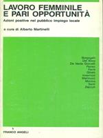 Lavoro femminile e pari opportunità. Le azioni positive negli enti locali