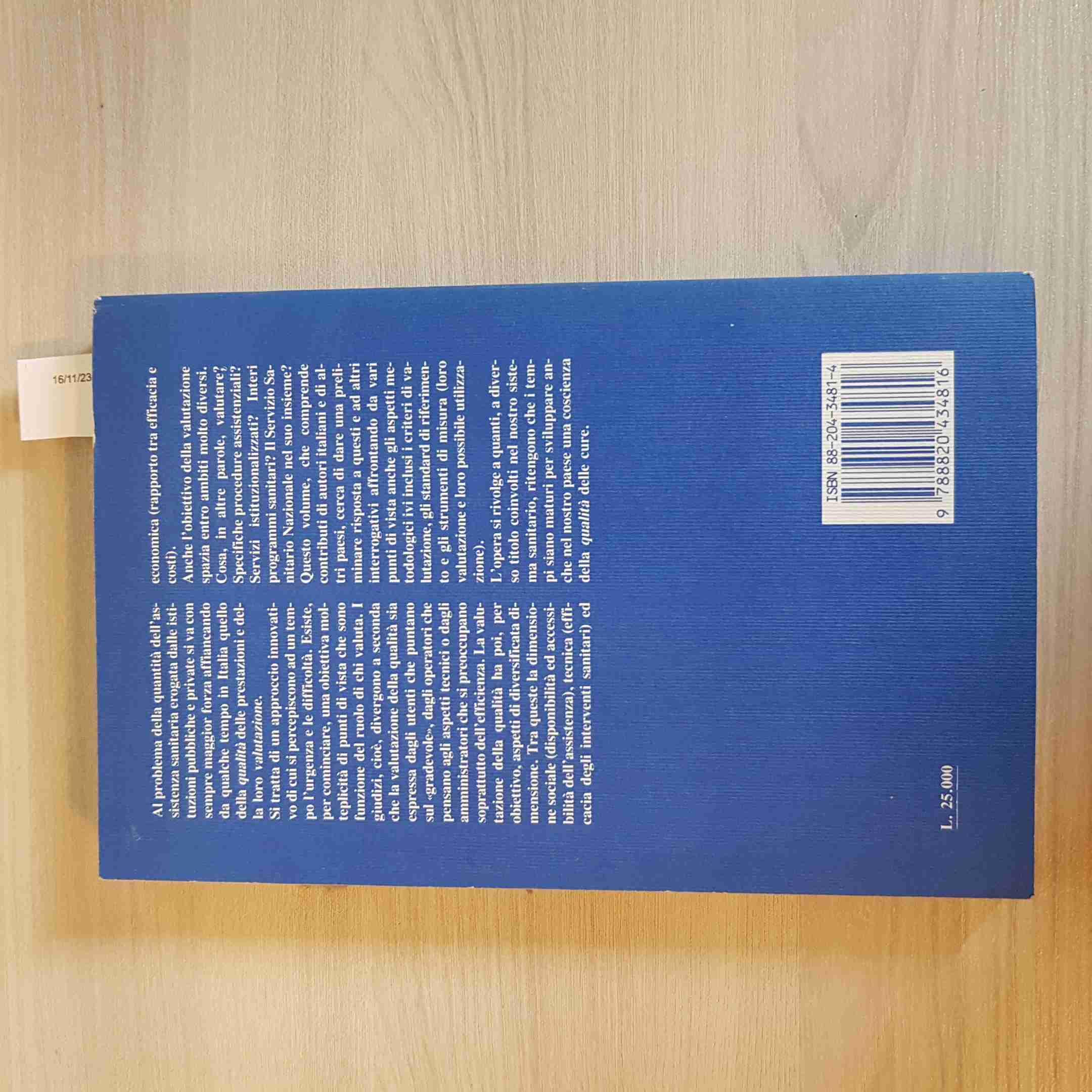 La valutazione della qualità: una nuova frontiera del sistema sanitario nazionale