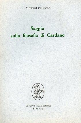 Saggio sulla filosofia di Cardano - Alfonso Ingegno - copertina