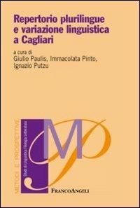 Repertorio plurilingue e variazione linguistica a Cagliari - copertina