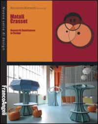 Matali Crasset. Research experiences in design - copertina