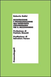 Ricostruzione e programmazione nell'intervento straordinario per il Mezzogiorno - Roberto Galisi - copertina