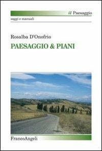 Paesaggio & piani - Rosalba D'Onofrio - copertina