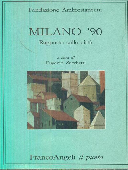 Milano '90. Rapporto sulla città - copertina