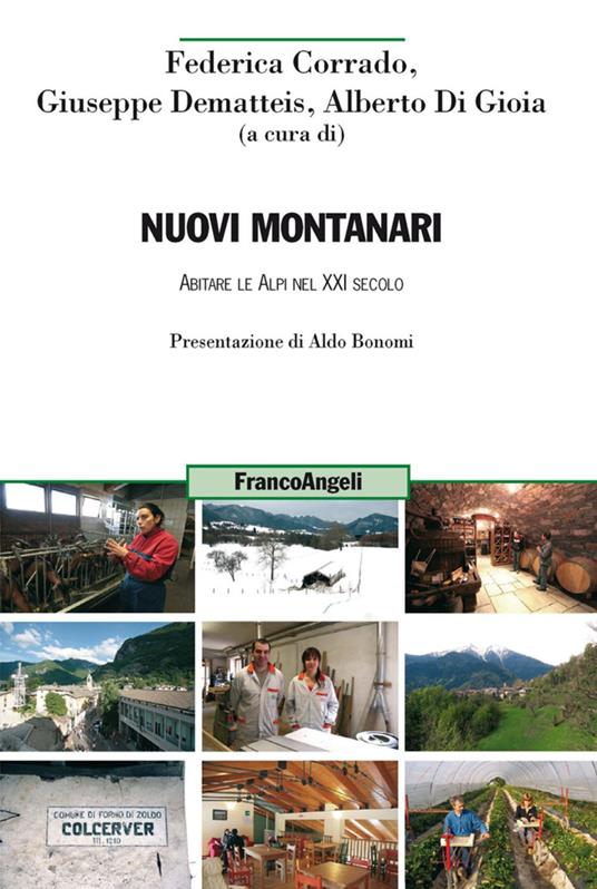 Nuovi montanari. Abitare le Alpi nel XXI secolo - copertina