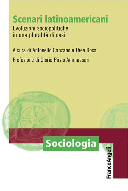 Scenari latino-americani. Evoluzioni sociopolitiche in una pluralità di casi - copertina