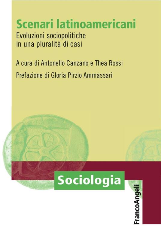 Scenari latino-americani. Evoluzioni sociopolitiche in una pluralità di casi - copertina
