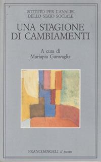 Una stagione di cambiamenti