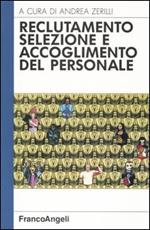 Reclutamento, selezione e accoglimento del personale