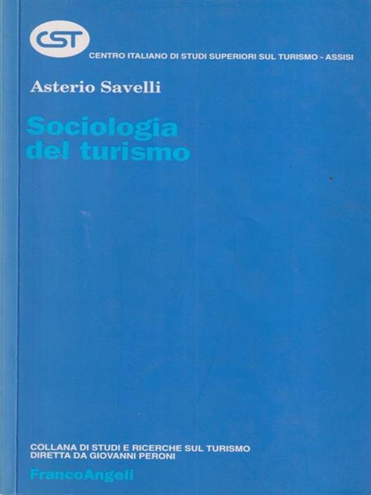 Sociologia del turismo - Asterio Savelli - 3