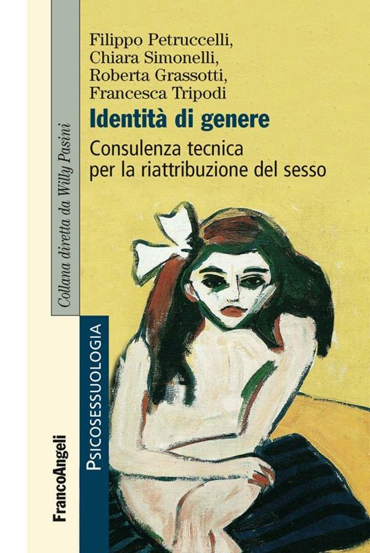 Identità di genere. Consulenza tecnica per la riattribuzione del sesso - copertina