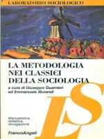 La metodologia nei classici della sociologia