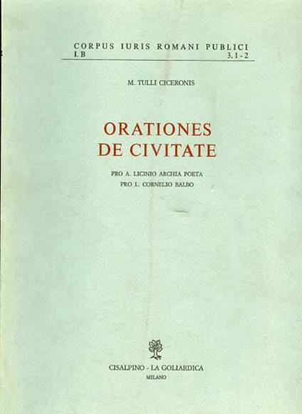 Corpus iuris romani publici. M. Tulli Ciceronis Orationes. Vol. 2 - copertina