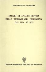 Saggio di analisi critica della bibliografia neroniana dal 1934 al 1975