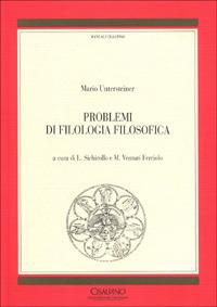 Problemi di filologia filosofica - Mario Untersteiner - copertina