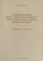 Considerazioni sulla «Neue Sachlichkeit» nell'ottica della critica di ieri e di oggi. Concordanze-Divergenze