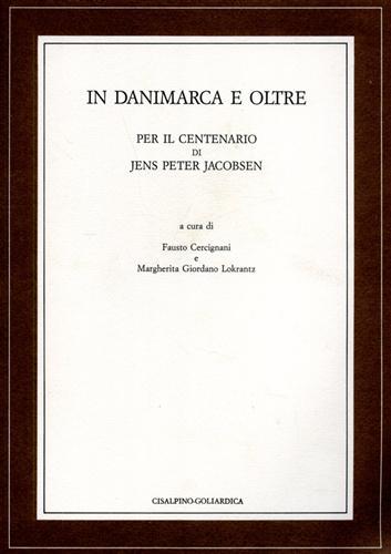 In Danimarca e oltre. Per il centenario di Jens Peter Jacobsen - copertina