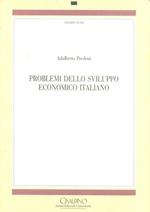 Problemi dello sviluppo economico italiano