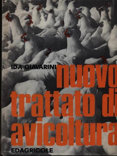 Nuovo trattato di avicoltura - Ida Giavarini - 2