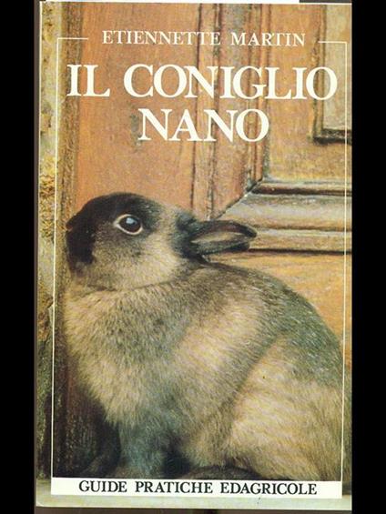 Il coniglio nano - Etiennette Martin - copertina