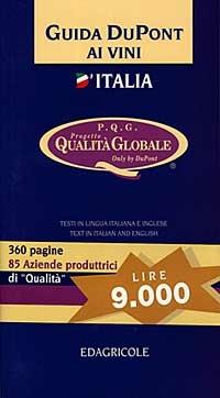 Guida Dupont ai vini d'Italia. P.Q.G. Progetto Qualità Globale - copertina