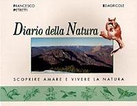 Diario della natura. Scoprire, amare e vivere la natura - Francesco Petretti - copertina