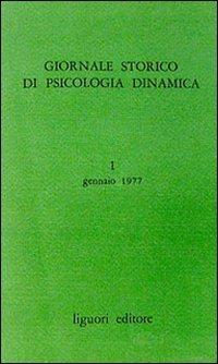 Giornale storico di psicologia dinamica. Vol. 1 - copertina