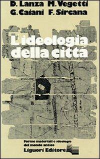 Ideologia della città - Diego Lanza - copertina