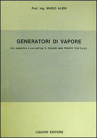 Generatori di vapore - Mario Albin - copertina