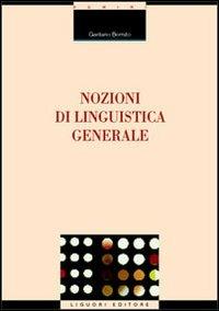 Nozioni di linguistica generale - Gaetano Berruto - copertina