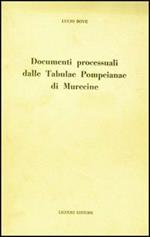 Documenti processuali dalle Tabulae Pompeiane di Murecine